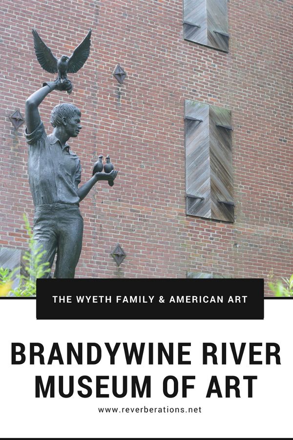 The Wyeths and American art at Brandywine River Museum of Art