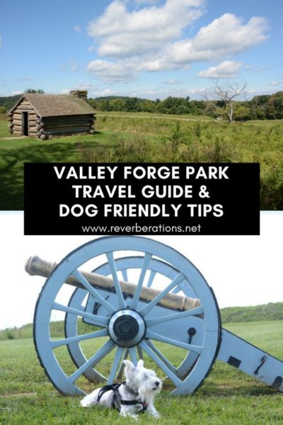 Explore Valley Forge Park in Pennsylvania with this travel guide. Plus, dog-friendly tips for visiting with your best friend! #valleyforge #philadelphia #visitphilly #pennsylvania #visitpa #travel #nps