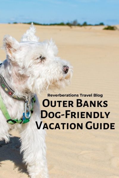 Plan your Outer Banks dog-friendly vacation! Here are recommendations for dog-friendly things to do in the Outer Banks plus restaurants and accommodations. #visitnc #dogsvisitnc #outerbanks