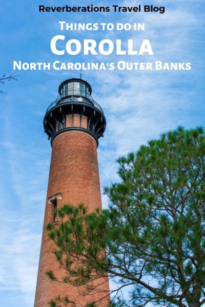 Explore the Outer Banks' northern end. Here are the best things to do in Corolla, North Carolina! Travel guide for what to see and restaurants in Corolla, NC. #corolla #northcarolina #visitnc #obx #outerbanks #usa