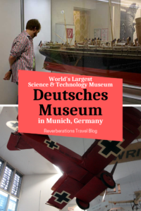 Deutsches Museum is the largest science and technology museum in the world and one of the oldest! Find out why this Munich museum is a must-see for visitors. #munich #bavaria #germany #museum