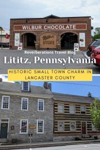 Full of small-town charm, Lititz, PA is a great day trip that is rich in history. Things to do in Lititz PA include touring historic sites and boutique shops.